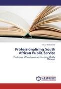 Professionalising South African Public Service