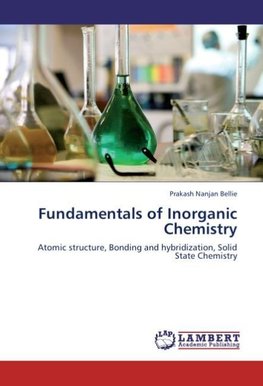 Fundamentals of Inorganic Chemistry