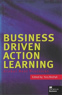 Business Driven Action Learning