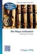 The Maya civilization