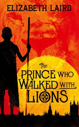 The Prince Who Walked With Lions