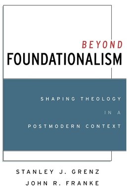 Beyond Foundationalism