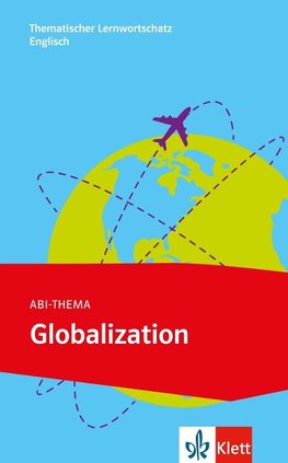 Abi Thema. Globalization B2