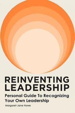 Reinventing Leadership