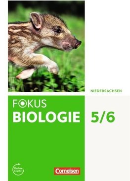 Fokus Biologie 5./6. Schuljahr. Schülerbuch Niedersachsen