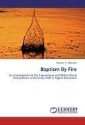 Baptism By Fire