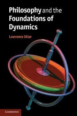 Philosophy and the Foundations of Dynamics