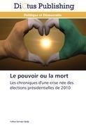 Le pouvoir ou la mort