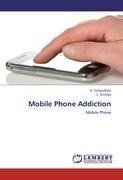 Mobile Phone Addiction