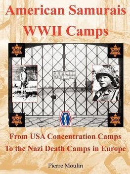 American Samurais - WWII Camps