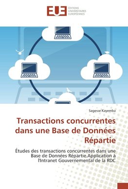 Transactions concurrentes dans une Base de Données Répartie