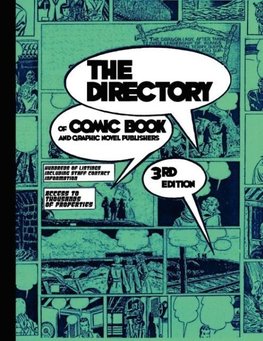 The Directory of Comic Book and Graphic Novel Publishers - 3rd Edition