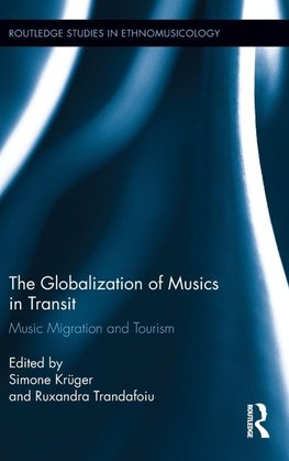 The Globalization of Musics in Transit