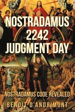 NOSTRADAMUS 2242 JUDGMENT DAY