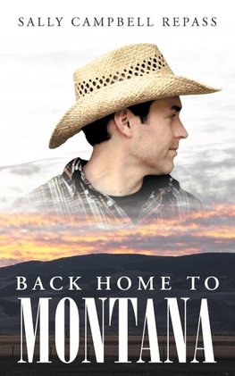 BACK HOME TO MONTANA