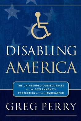 The Disabling America