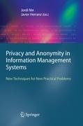 Privacy and Anonymity in Information Management Systems