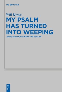 My Psalm Has Turned into Weeping