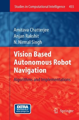 Vision Based Autonomous Robot Navigation