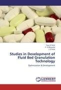 Studies in Development of Fluid Bed Granulation Technology