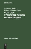 Von den Staufern zu den Habsburgern