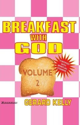 Los Breakfast with God, Volume 2