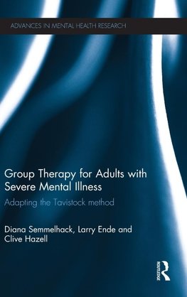 Group Therapy for Adults with Severe Mental Illness