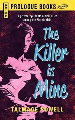 The KILLER IS MINE