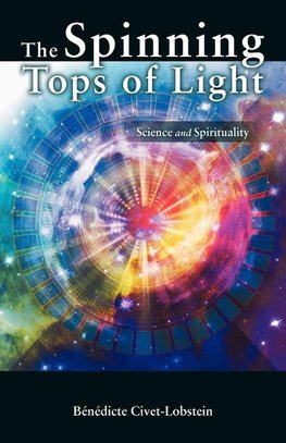 The Spinning Tops of Light