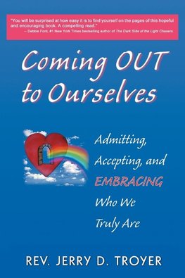 Coming Out to Ourselves