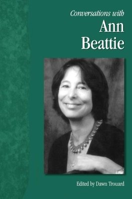 Conversations with Ann Beattie