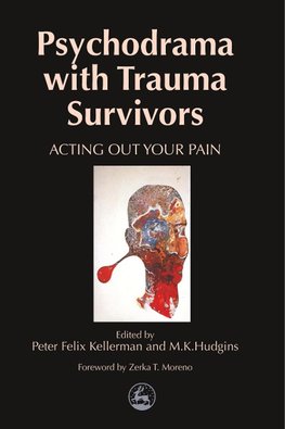 Psychodrama with Trauma Survivors