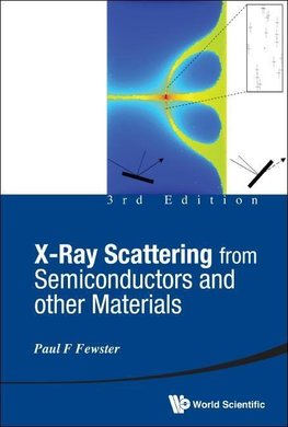 X-RAY SCATTERING FROM SEMICONDUCTOR AND OTHER ... (3RD ED)