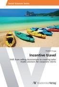 Incentive travel