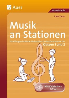 Musik an Stationen 1-2