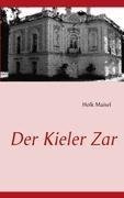 Der Kieler Zar