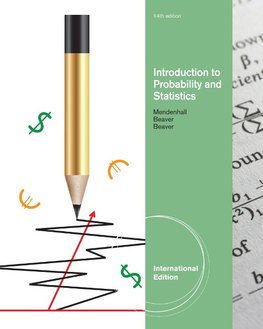 Introduction to Probability and Statistics. William Mendenhall, Robert J. Beaver, Barbara M. Beaver (Revised)