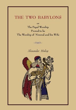 The Two Babylons