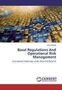 Basel Regulations And Operational Risk Management