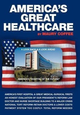 America's Great Healthcare
