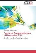 Factores Presentados en el Uso de las TIC