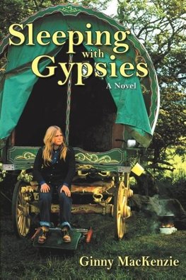 Sleeping with Gypsies