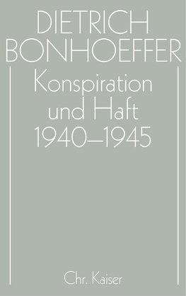 Konspiration und Haft 1940-1945
