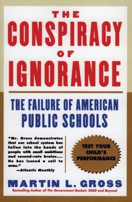 The Conspiracy of Ignorance