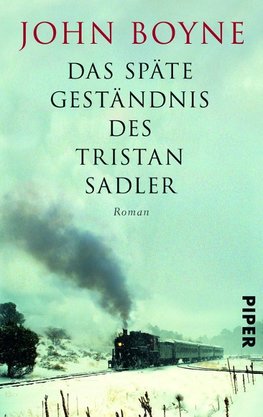 Das späte Geständnis des Tristan Sadler