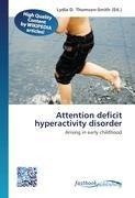 Attention deficit hyperactivity disorder