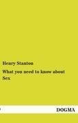 What you need to know about Sex