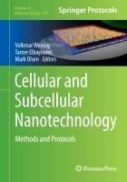 Cellular and Subcellular Nanotechnology