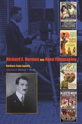 Richard E. Norman and Race Filmmaking