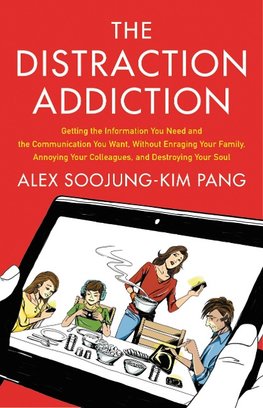 Distraction Addiction